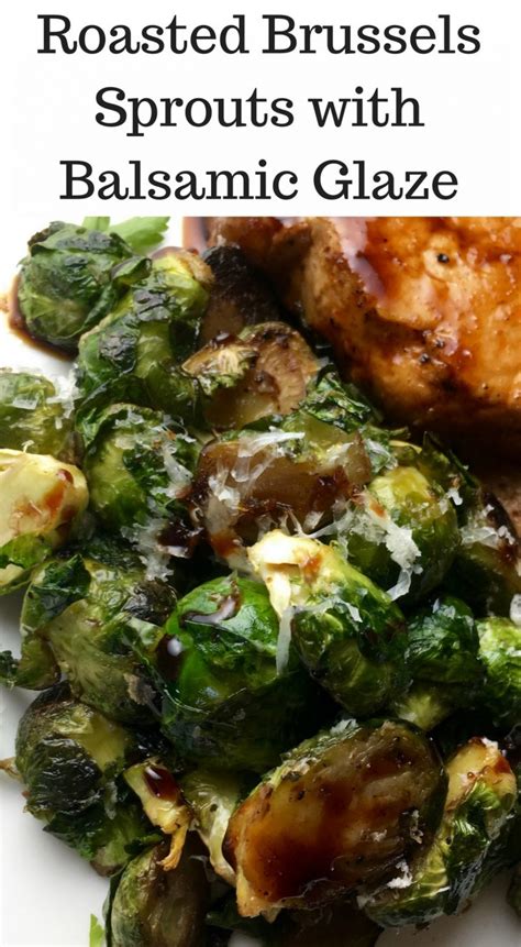 Roasted Brussel Sprouts With Balsamic Vinegar Glaze Roasted Brussels