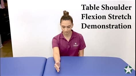 Table Shoulder Flexion Stretch Demonstration Physical Therapy