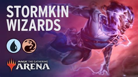 Stormkin Wizards Core 2020 Standard Deck Guide Mtg Arena Youtube