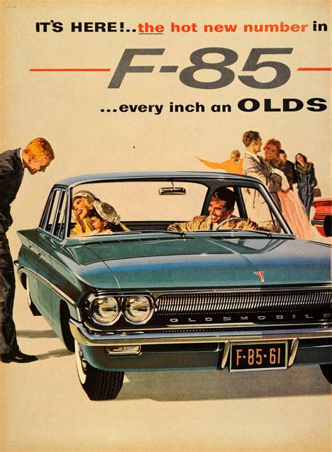 Vintage Car Ad 1960 Ad Oldsmobile F 85 General Motors Automobile