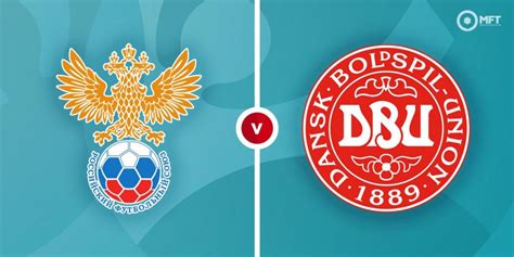 Russia Vs Denmark Prediction And Betting Tips Mrfixitstips