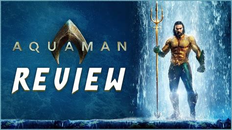 Aquaman Movie Review Marvel Products