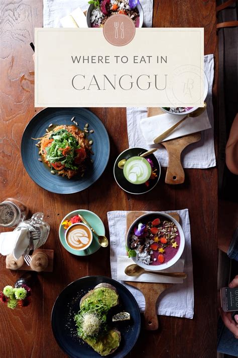 The Ultimate Canggu Travel Guide • The Blonde Abroad Tourist Guide Travel Guide Foodie Travel