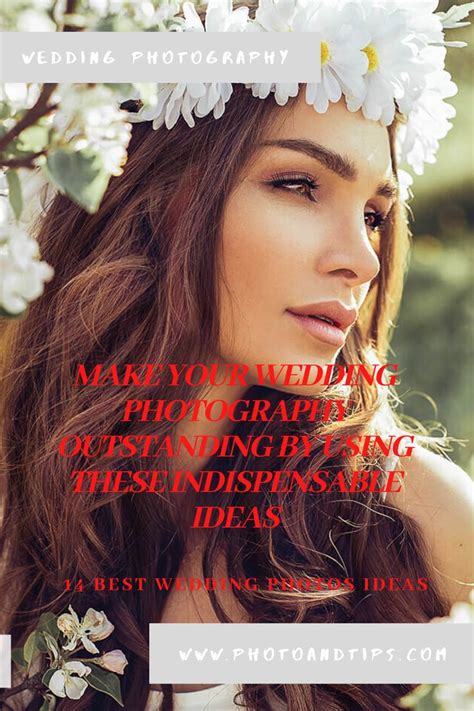 Make Your Wedding Photography Outstanding By Using These Indispensable