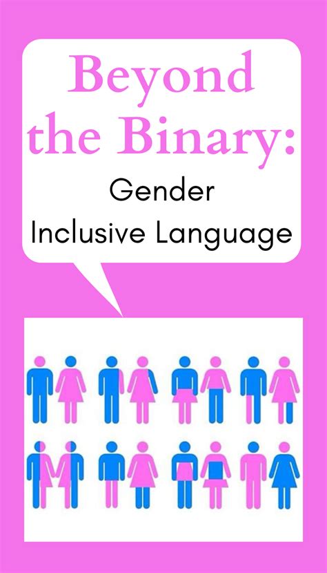 beyond the binary gender inclusive language gender inclusive gender neutral terms gendered