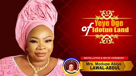 Mrs Modupe Abiye Lawal Abdul Yeye Oge Of Idotun Land Ikenne Remo Ogun