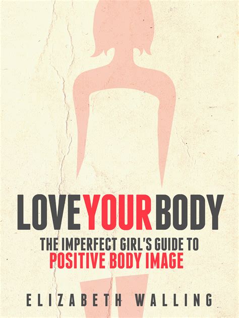 Love Your Body The Nourished Life