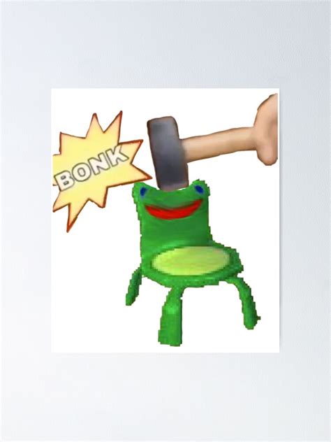 Froggy Chair Bonk Emoji Poster By Roachgod Redbubble