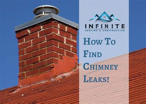 The key to finding a leak is l. How To Find Chimney Leaks | Roofing, Roof repair, Roofing ...