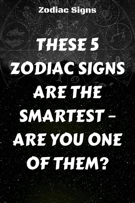 These 5 Zodiac Signs Are The Smartest Are You One Of Them Flaming