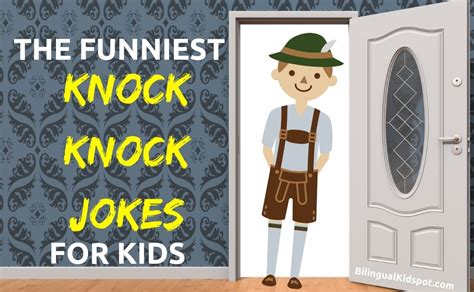 Funny Knock Knock Jokes For Kids Bilingual Kidspot