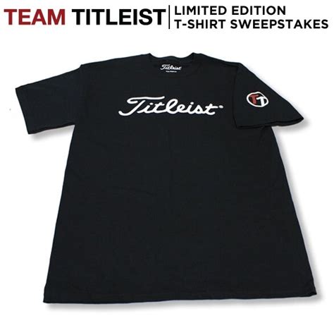 Team Titleist Limited Edition T Shirt Sweepstakes Titleist
