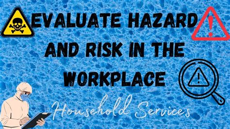 Types Of Hazards Risk Evaluate Hazards Risk In The Workplace