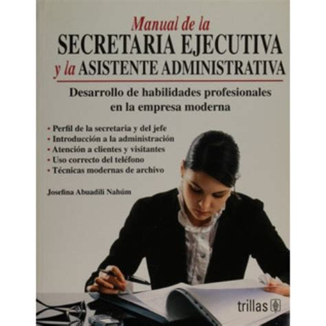 Manual De La Secretaria Ejecutiva Y La Asistente Administrativa Manual