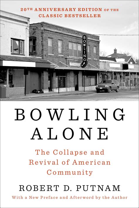 Bowling Alone Revised And Updated Book By Robert D Putnam