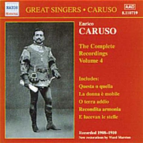 Enrico Caruso The Complete Recordings Vol 4 La Boîte à Musique