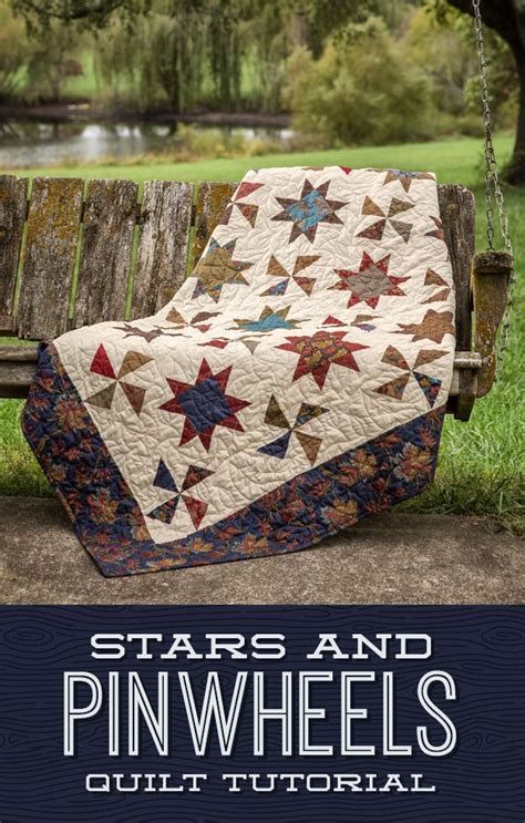 Stars And Pinwheels Quilt Pattern On A Bench With The Title Star And