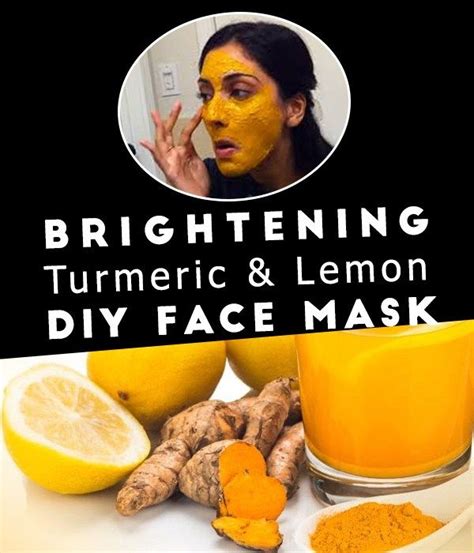 Brightening Turmeric Lemon Diy Face Mask Diy Face Diy Face Mask