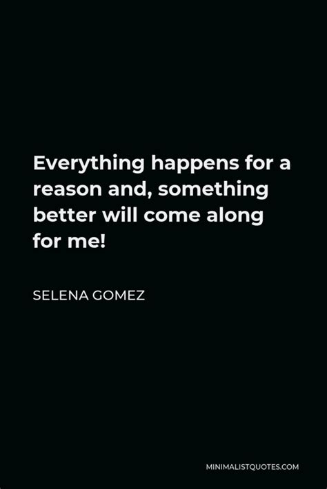 Selena Gomez Quote I Used To Say That I Wanted Someone Cute And Nice