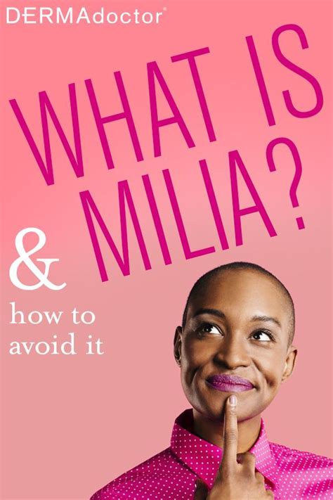 All About Milia Dermadoctor Blog Body Skin Condition And Treatment