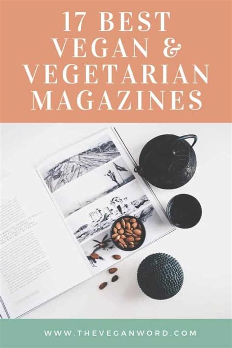 The Best Vegan Magazine Vegan Magazines That Will Make You Want To