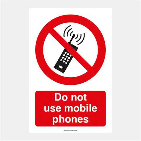 Do Not Use Mobile Phones Ck Safety Signs