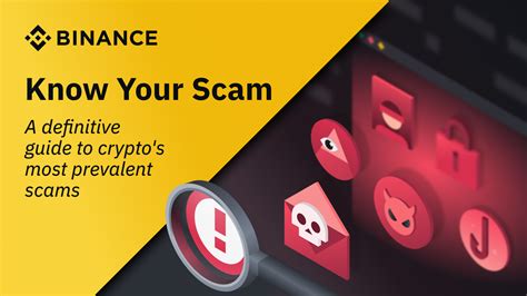 Know Your Scam A Definitive Guide To Cryptos Most Prevalent Scams