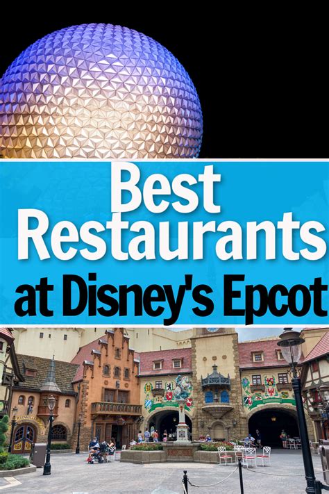 The Best Restaurants At Disney World S Epcot Artofit