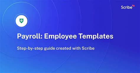 Payroll Employee Templates Scribe