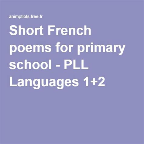 Short French Poems For Primary School Pll Languages 12 French