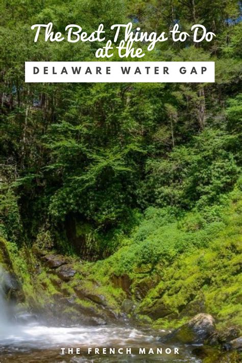 Discover All Of The Delaware River Gaps Most Exciting Things To Do