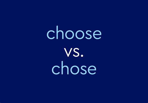 Choosed Or Chose Soakploaty