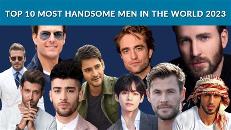 Top 10 Most Handsome Men In The World 2023 YouTube