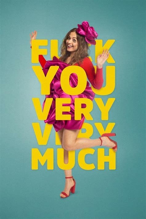 Sección Visual De F You Very Very Much Serie De Tv Filmaffinity