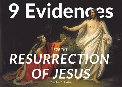 Jesus Christ Resurrection Evidence