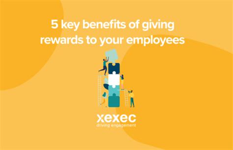 5 Key Benefits Of Giving Rewards To Your Employees Employee Benefits