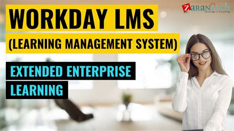 Workday Lms Extended Enterprise Learning Zarantech Youtube