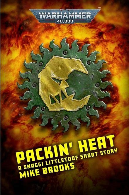 Packin Heat Short Story Warhammer 40k Lexicanum