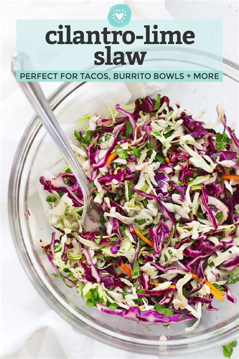 I love changing the toppings each time to keep it different. Cilantro Lime Slaw for Tacos and More! • One Lovely Life
