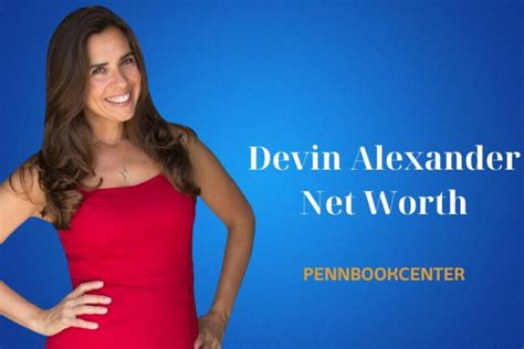 What Is Devin Alexander Net Worth 2023 Wiki Age Info Pbc