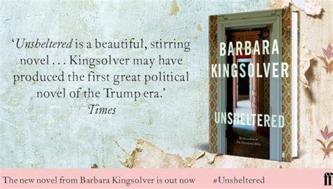 Read An Excerpt From Unsheltered The Compulsively Readable New Novel From Barbara Kingsolver
