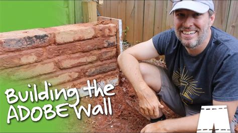 How To Build An Adobe Brick Wall Youtube