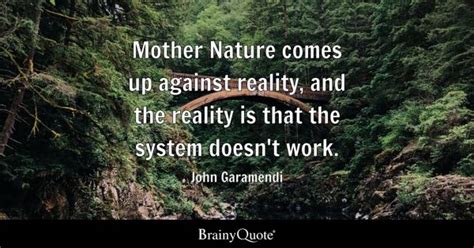 Mother Nature Quotes Brainyquote