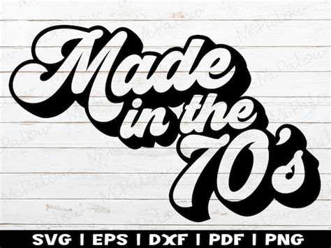 Made In The 70s Svg Vintage 70s Baby Svg Millennials Svg Etsy