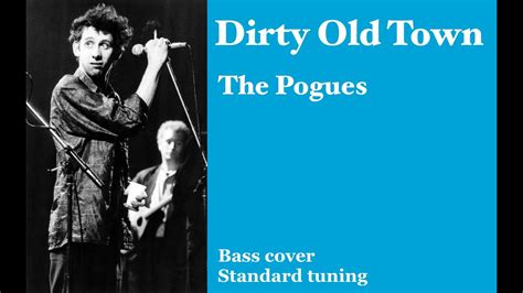 The Pogues Dirty Old Town Youtube