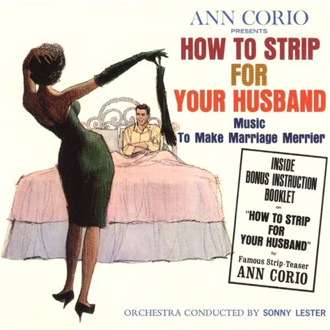 How To Strip For Your Husband Fists And 45s