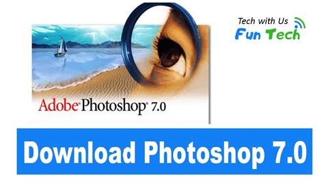 Download Adobe Photoshop 70 Free For Windows