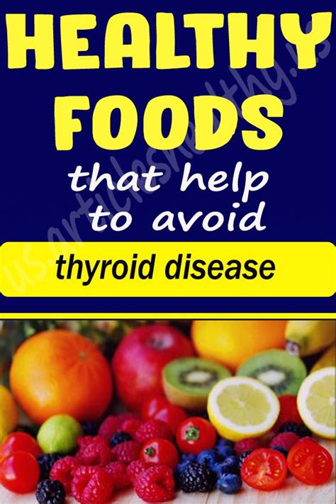 Healthy Foods That Help To Avoid Thyroid Disease Diet And Nutrition