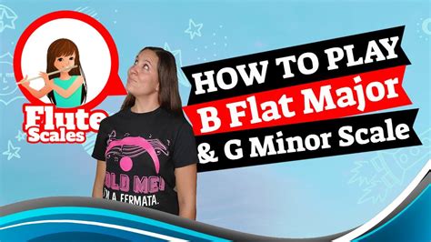Is the flute easy to play? How To Play B Flat Major Scale | How To Play G Minor Scale ...