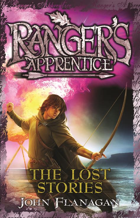 Written by john flanagan, ranger's apprentice is a collection of 12 books starting with the ruins of gorlan and ending with what's ranger's apprentice about. Ranger's Apprentice 11: The Lost Stories by John Flanagan - Penguin Books Australia